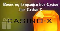 Bonus og kampanjer hos Casino X