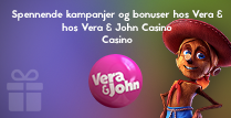 Spennende kampanjer og bonuser hos Vera & John Casino 