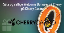 Søte og saftige velkomstbonuser på Cherry Casino