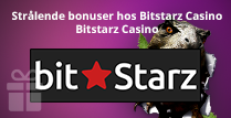 Strålende bonuser hos Bitstarz Casino